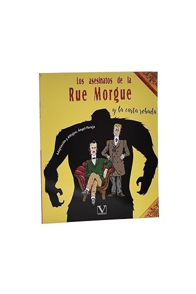 LOS ASESINATOS DE LA RUE MORGUE Y LA CARTA ROBADA